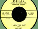 PAT RILEY & ROCKETS I Need You Baby / Little Bop-A-Little 45rpm Reed '59 Alabama