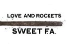 Love and Rockets - Sweet F.A. NEW Sealed Vinyl LP Album