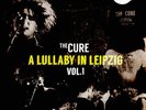 The Cure - A Lullaby In Leipzig Volume 1 Clear Vinyl Edti (2023 - EU - Original)
