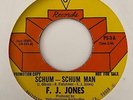 Northern Soul 45 F.J. JONES Schum-Schum Man/She Can Make It Real HEAR Promo
