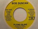 Private Unknown Power Pop/AOR 45 BOB DUNCAN Flying Blind/Passion Please HEAR