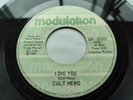 CANADA  THE CULT HERO (THE CURE) I dig you 1980 MODULATION MN 45 000