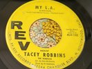 Ripping GIRLS IN THE GARAGE DJ 45 Tacey Robbins & the Vendells My L.A. HEAR
