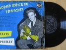 33t 10' ELVIS PRESLEY : Good Rockin' Tonight