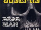 JOSEFUS - Dead Man + 3 ( USA-1970) - Ethelion ET 1008 - Vinyl LP reissue