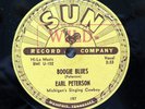 Earl Peterson 78 RPM SUN 197 Boogie Blues/In The Dark WJLD Birmingham AL RARE NM