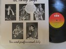 The Party Boys -You Need Professional Help-VINYL LP-Aussie Press-USED-SHLP_3753