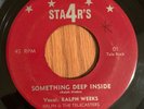 RALPH WEEKS Something Deep Inside 45 on Sta4r's sweet soul latin funk panama