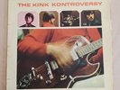 The Kinks The Kink Kontroversy 12 Inch Mono Vinyl LP 1965