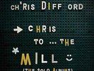 Chris To The Mill:The Solo Albums [VINYL], Chris Difford, Vinyl, New, FREE & FAS