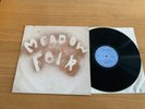 MEADOW FOLK... UK FIRST ISSUE PRIVATE PRESSING ALBUM..HAS EP 3019