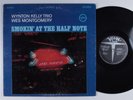 WYNTON KELLY TRIO & WES MONTGOMERY Smokin' At The Half Note VERVE LP gatefold s