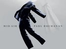 PAUL BUCHANAN MID AIR [10TH ANNIVERSARY 2LP EDITION] NEW LP