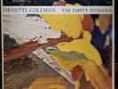 ORNETTE COLEMAN 'The Empty Foxhole' 1966 Blue Note Mono Free Jazz Van Gelder Lib