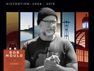BOB MOULD DISTORTION: 2008-2019 NEW LP