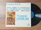 RAVEL YVONNE LEFEBURE PIANO FY 018 FRENCH  Rare Lp 33 Tours