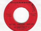 RARE GARAGE 45 ON BUCCANEER - BOB RUNNEL'S FAUX PAS III - 
