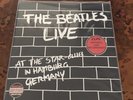 The Beatles Vinyl Live at the Star-Club in Hamburg Germany 2 LP Albums Historic