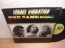 Israel Vibration – The Same Song 70s Lp mint unplayed Roots Reggae Rarität