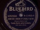 FREDDY MARTIN HOW DO I KNOW IT'S REAL?/IF YOU BUILD A BETTE 78 RPM RECORD 108-11