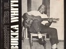 BUKKA WHITE -  MISSISSIPPI BLUES  Vol 1 - TAKOMA RECORDS B1001