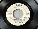 Little Dooley - You Better Be Ready/If Ever * KoKo 742 Northern Soul 45 Hear