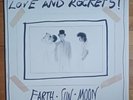 Love And Rockets - Earth, Sun, Moon  Vinyl (6058-1-B) Original Big Time Used VG+