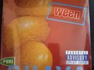 Ween, Pure Guava,  August Records.  LP