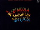 Al Di Meola/John McLaughlin/Paco De Lucia - Friday Night In San Francisco Vinyl