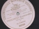 Enrico Caruso singt aus Pagliacci : Vesti la giubba - G&T Monarch Record 1906