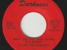 A TINT OF DARKNESS Make The Girl Stop Crying sweet soul outsider 45 hear