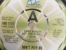 Motown  7” Single Thelma Houston - Don't Pity Me - Vinyl Promo Ex