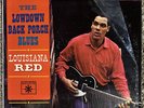 LOUISIANA RED - The Lowdown Back Porch Blues - ROULETTE R-25200 LP Vinyl - EX