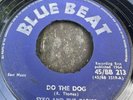 SYKO AND THE CARIBS-DO THE DOG/JENNY-ORIGINAL UK BLUE BEAT 1964 BB213-SKA REGGAE