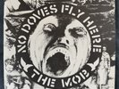 The Mob - No Doves Fly Here - Original 1981 UK Vinyl 7