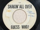 Canada GUESS WHO? Radio Station DJ Promo 45 - Shakin' All Over  / Till We Kissed