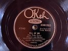 Okeh 41542 Cloverdale Club Or  ( Ben Selvin) ALL OF ME  78rpm Jazz 1931 EE+