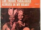 Los Indios Tabajaras - Always In My Heart (Vinyl)