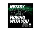 Netsky Featuring Jenna Gibbons - Moving With You (Vinyl)