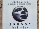 Rare SP 45T  Johnny Hallyday ‎– Célébration / 1968 / Média NEUF    (EX+/M-)