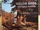 Taylor Brothers Marvin Minnis MI  Bluegrass Gospel LP Keep Your Eyes On Jesus
