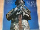 BUKKA WHITE - MEMPHIS HOT SHOTS- UK BLUE HORIZON LP- 7-63229