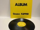 FLIPPER - Album Generic Flipper LP (1982 Subterranean pressing)