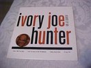 Ivory Joe Hunter - 1958 EP - NM VINYL & EX/NM CARDBOARD PIC SLEEVE & EX AUDIO