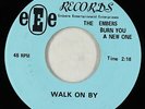 Northern Soul 45 - Embers - Walk On By - eEe - VG+