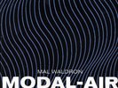Mal Waldron - Modal-Air