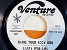 Larry Williams - Shake Your Body Girl 45 VENTURE PROMO Soul - NM