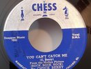 Chuck Berry  YOU CAN'T CATCH ME (GREAT ROCK N ROLL 45) #1645 PLAYS VG++