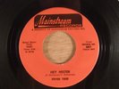 Fever Tree  Hey Mister/I Can Beat Your Drum   RARE  Psych 1967 Mainstream