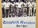 Do or Die by Dropkick Murphys (Record, 1998)